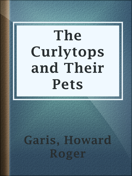 Imagen de portada para The Curlytops and Their Pets